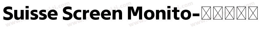 Suisse Screen Monito字体转换